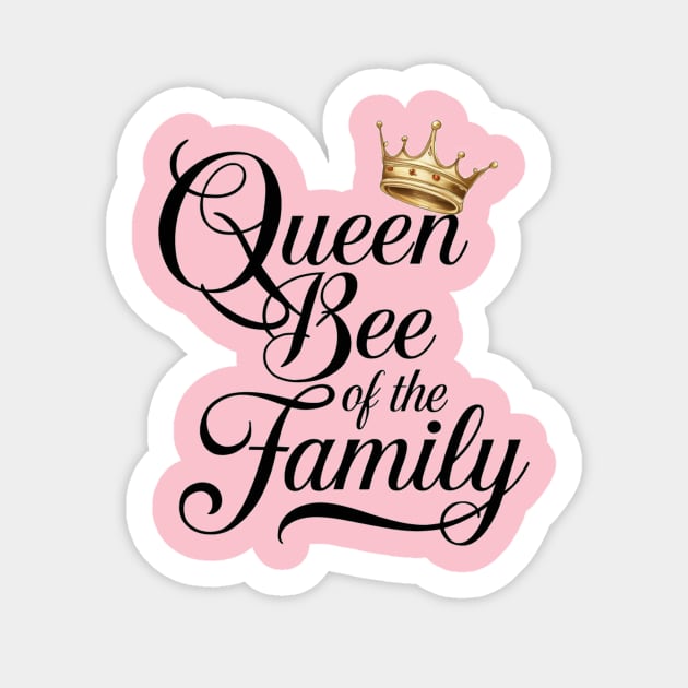 Queen Bee of the family mom Sticker by halazidan